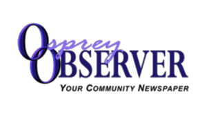 Stay connected with your community. Click on the Osprey Observer to read more about what's going on.